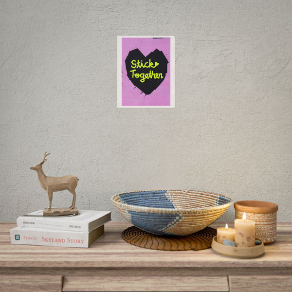 'Stick Together' Art Print