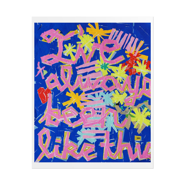 'I've Always Been Like This' Art Print