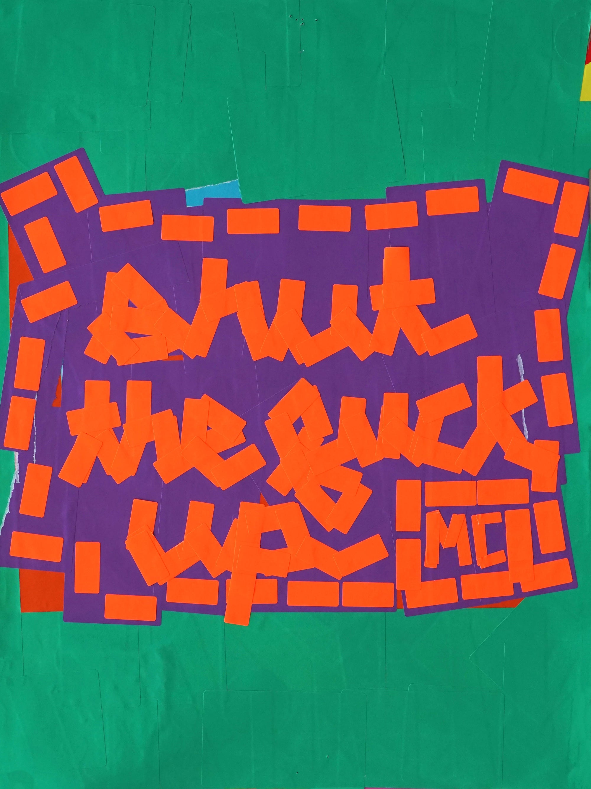 Shut the F Up - 18x24
