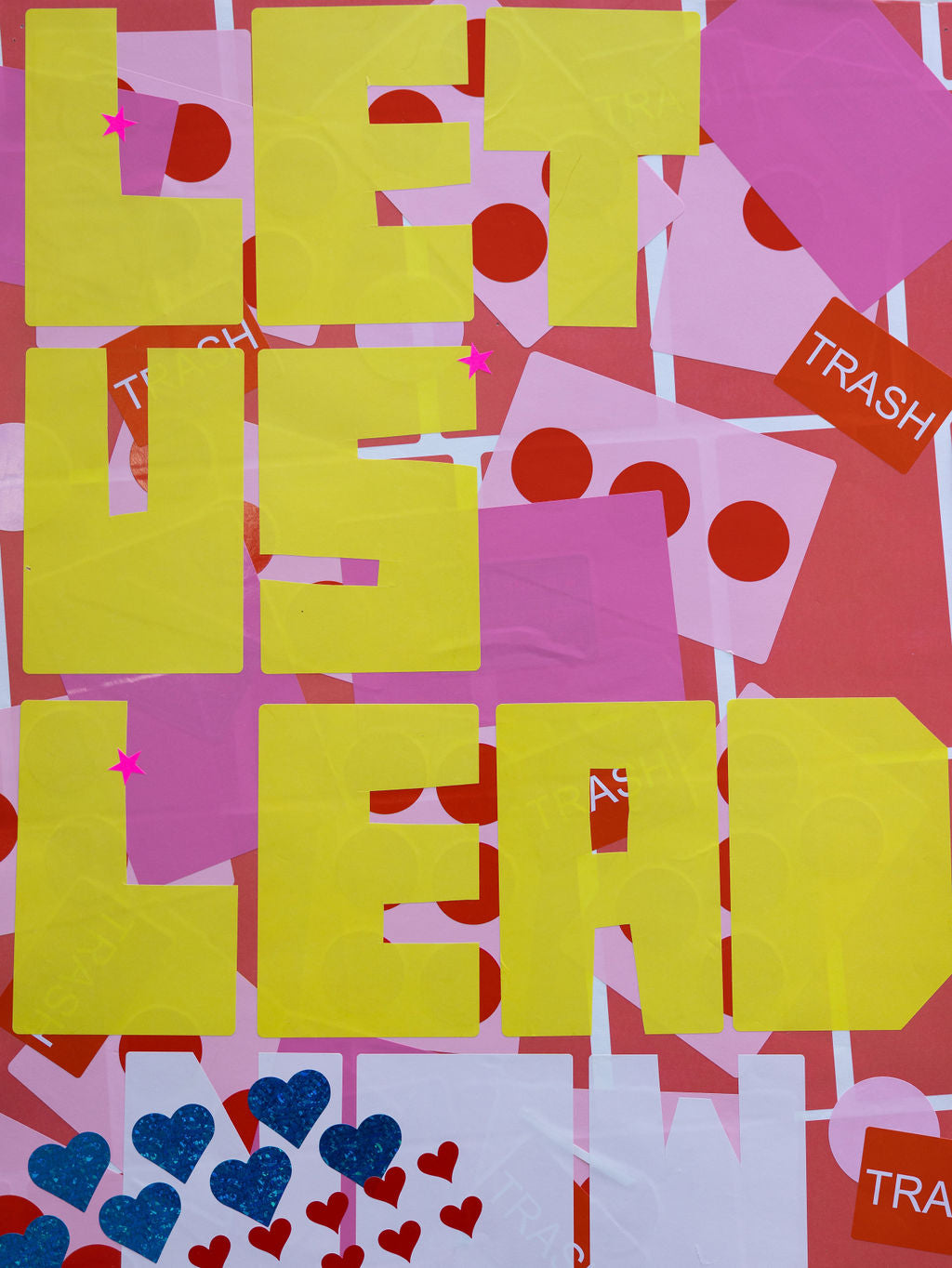 Let Us Lead - 18x24
