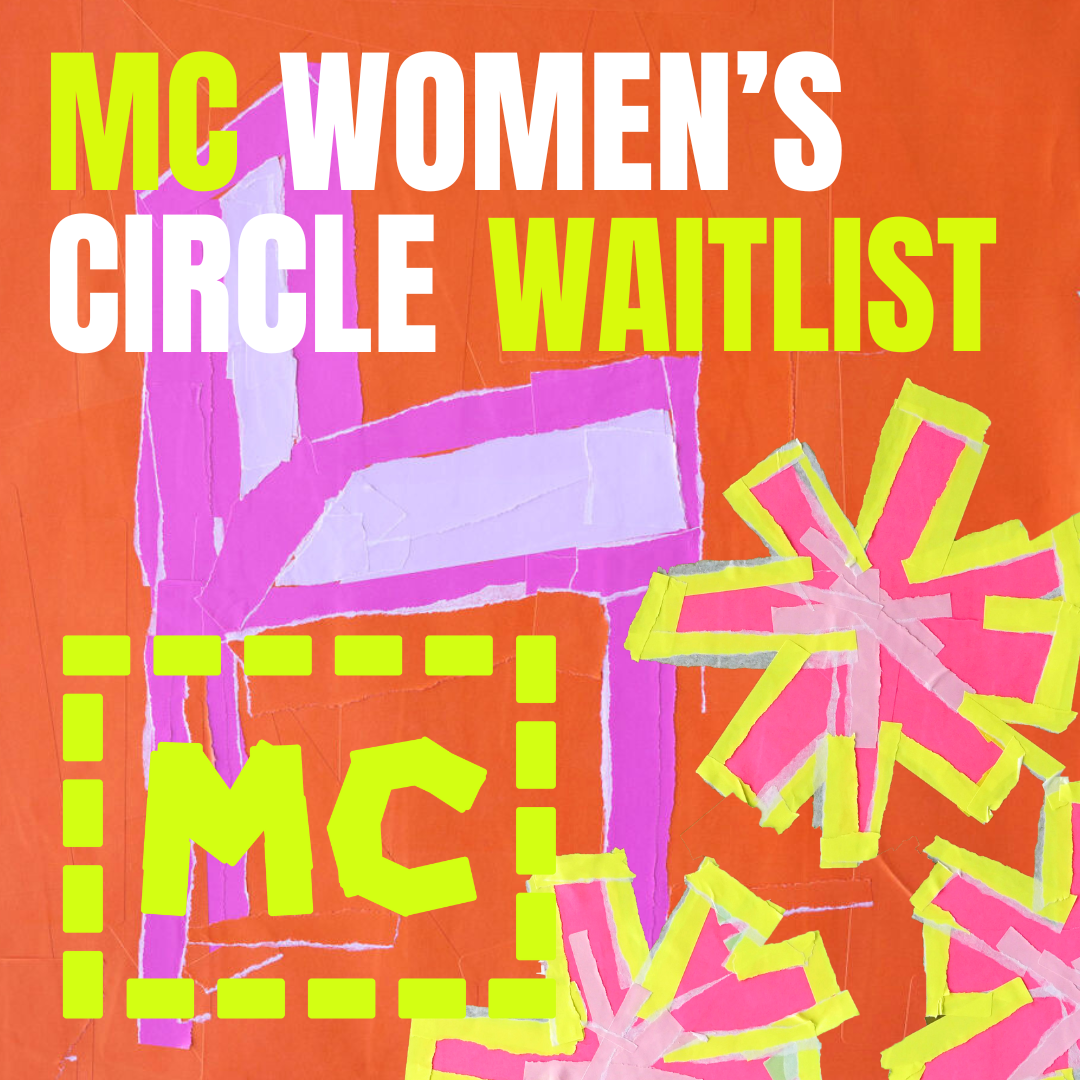 MC Women's Circle Waitlist