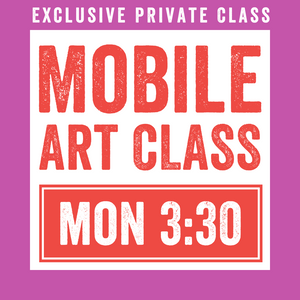 Mobile Class | Monday @ 3:30 |