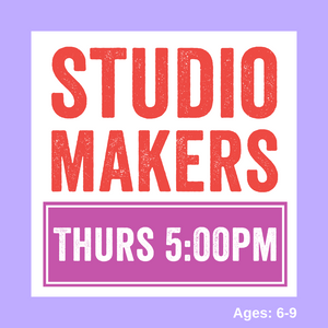 Studio Makers | THU 5:00pm | 2023