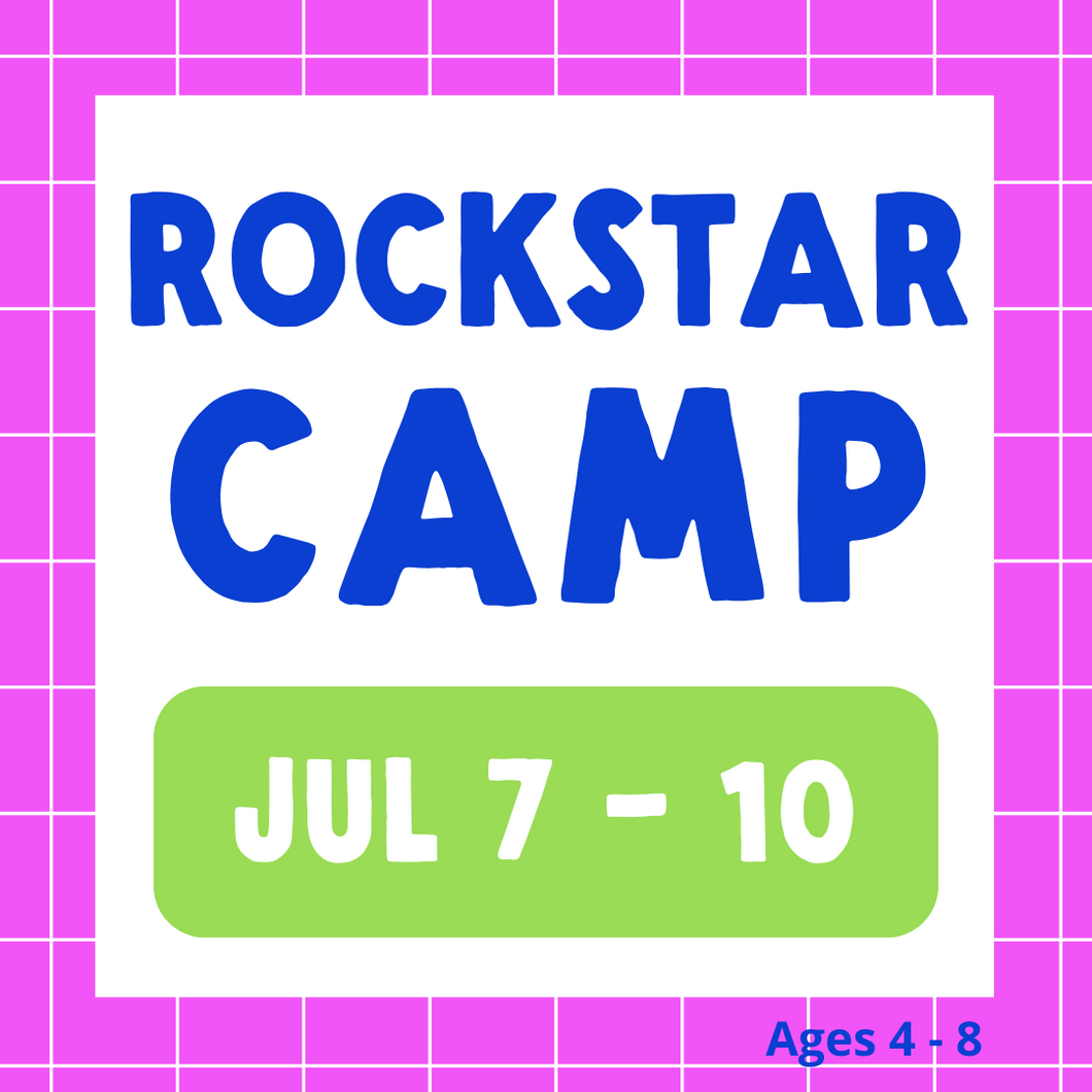 Rockstar Camp 2025 | July 7 - 10 | Studio