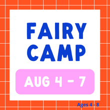 Load image into Gallery viewer, Fairy Camp 2025 | August 4 - 7 | Studio
